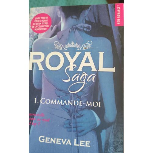 Royal Saga ( 1. Commande Moi )   
