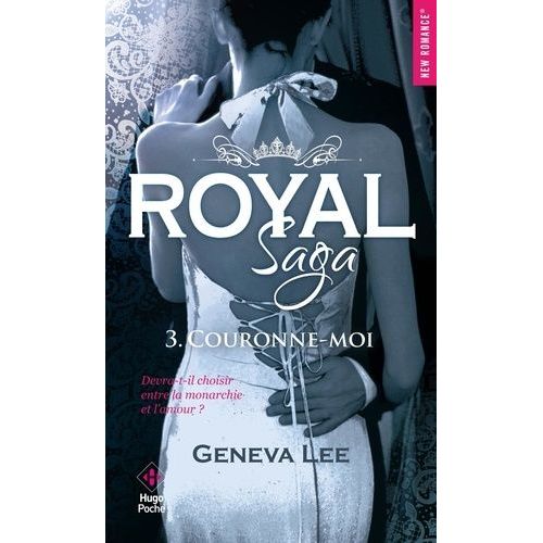 Royal Saga - Tome 3 - Couronne-Moi    Format Poche 