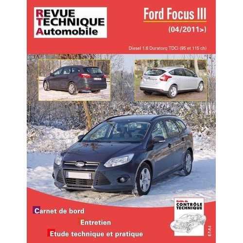 Ford Focus Iii 1.6 Tdci 95/115 Ch Bvm6    Format Beau livre 