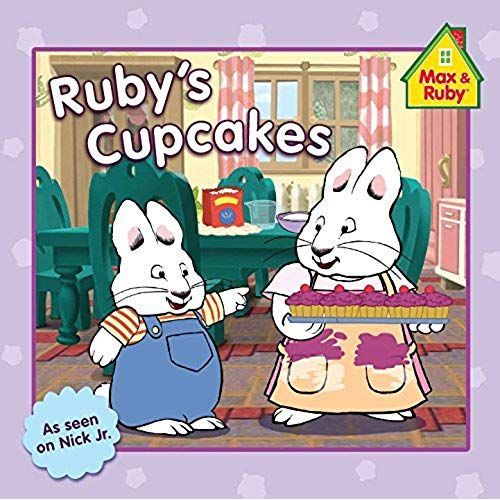 Ruby's Cupcakes (Max And Ruby)   de unknown  Format Broch 