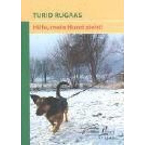 Hilfe, Mein Hund Zieht!    Format Broch 