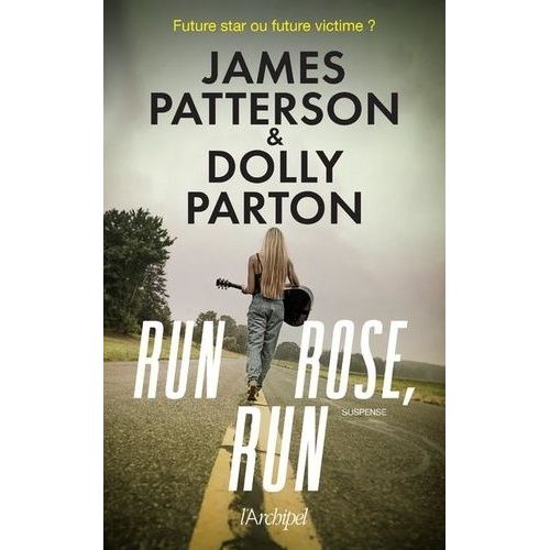 Run, Rose, Run   de Patterson James  Format Beau livre 