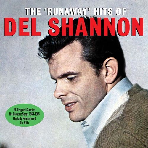 Runaway Hits Of - Shannon Del