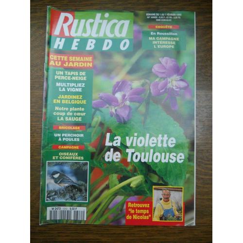 Rustica Hebdo N1310 La Violette De Toulouse   