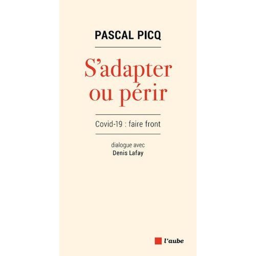 S'adapter Ou Prir  