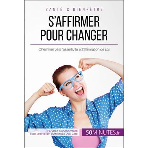 S'affirmer Pour Changer  