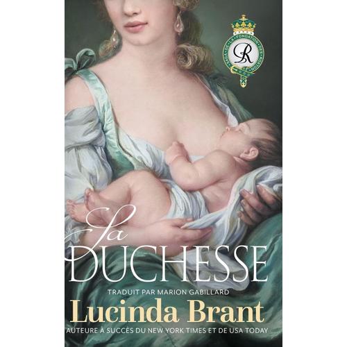 Sa Duchesse   de Lucinda Brant  Format Reli 