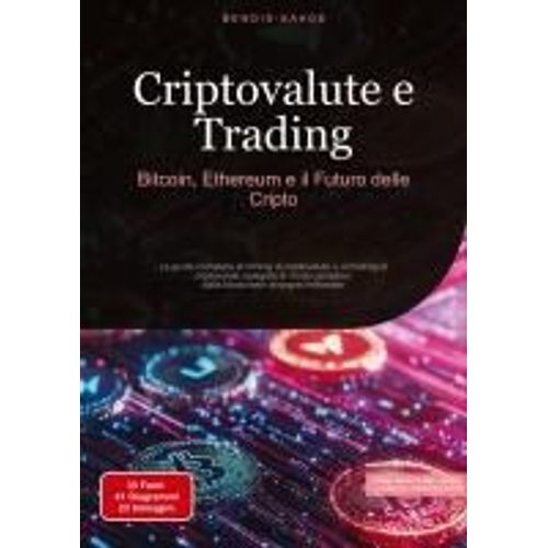 Criptovalute E Trading: Bitcoin, Ethereum E Il Futuro Delle Cripto    Format Broch 
