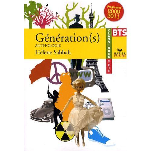 Gnration(S) - Anthologie Bts, Programme 2009 / 2011   de hlne sabbah  Format Broch 