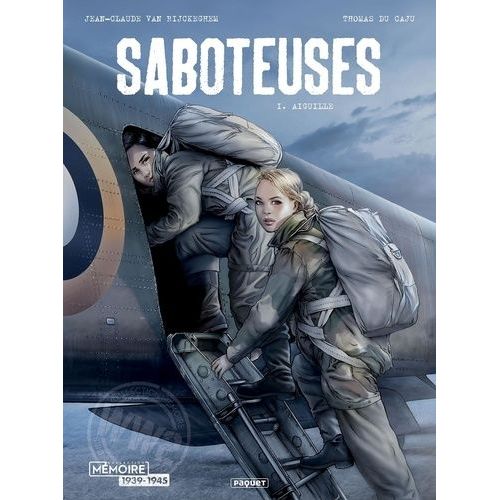 Saboteuses - Tome 1 - Aiguille    Format Album 