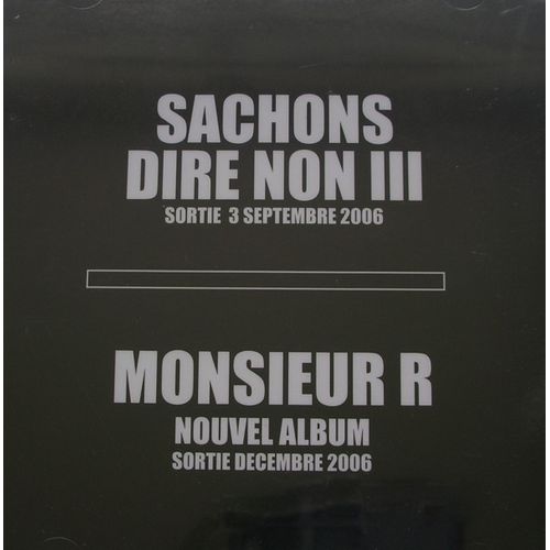 Sachons Dire Non  Iii - Monsieur R