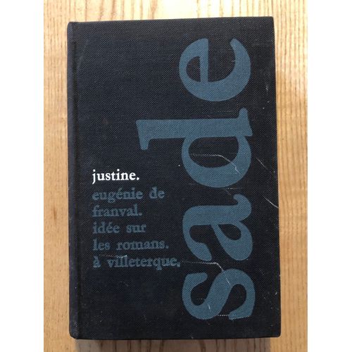 Sade . Justine . Eugnie De Franval . Ide Sur Les Romans De Villeterque . dition Cfl    