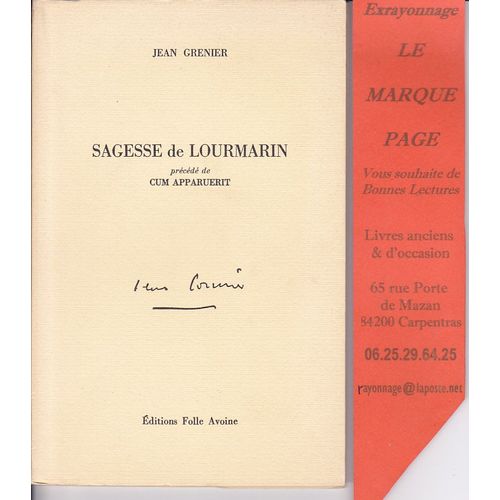 Sagesse De Lourmarin - Prcd De - Cum Apparuerit - Par Jean Grenier   de Jean GRENIER 