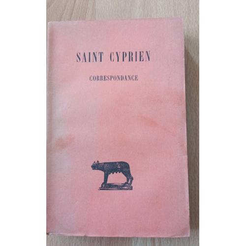 Saint Cyprien - Correspondance Aux ditions Les Belles Lettres - 1925   