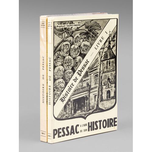 Histoire De Pessac (2 Tomes ) Tome I : Pessac  L'aube De Son Histoire ; Tome Ii : De L'aube Du Moyen-Age Au Xviie Sicle Inclus.   de SAINT-ORENS, Raphal 