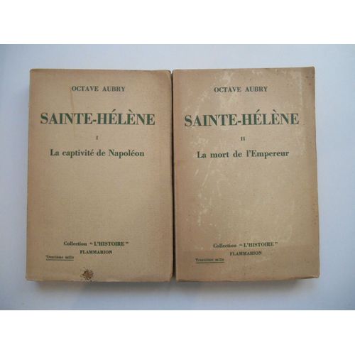 Sainte-Hlne Les Deux Tomes (Voir Descriptif) / Octave Aubry / Rf62099   de Octave Aubry 