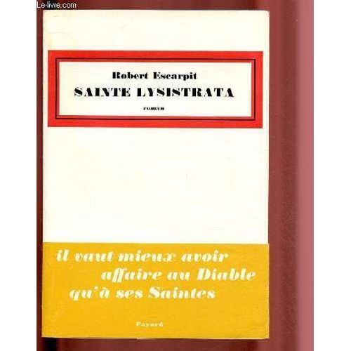 Sainte Lysistrata   de robert escarpit 