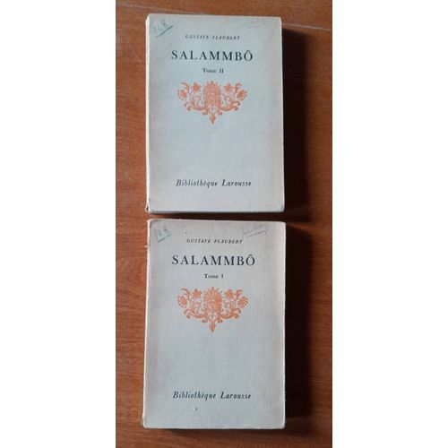Salammb De Gustave Flaubert Tome 1 Et 2   