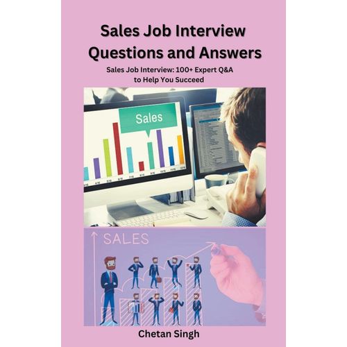 Sales Job Interview Questions And Answers   de Chetan Singh  Format Broch 