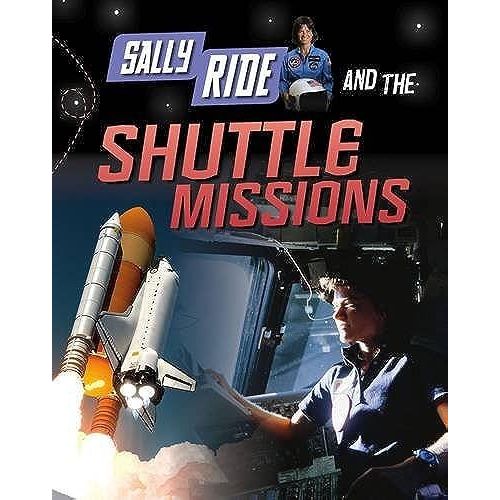 Sally Ride And The Shuttle Missions (Adventures In Space) (Hardcover)   de Langley  Format Livre objet 