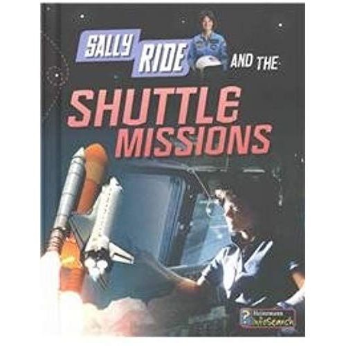 Sally Ride And The Shuttle Missions    Format Reli 
