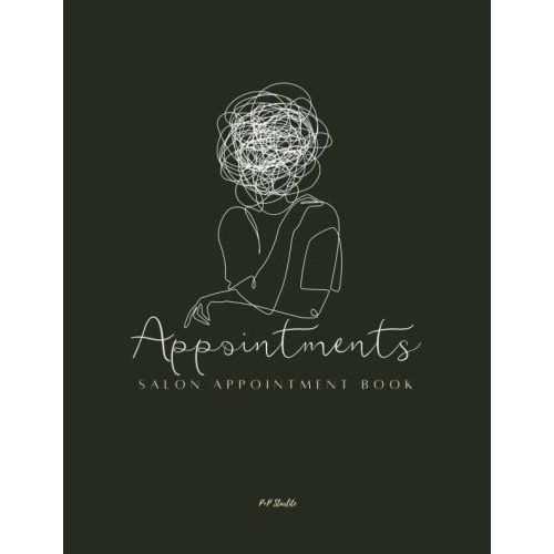 Salon Appointment Book: 4 Column Appointment Book For Hair Stylist Nail Esthetician With Bonus Client Book Tracker And Yearly Planner. Undated 15 ... Daily Appointment Book With 52 Week Planner.   de Beauty, P+P Starlite  Format Broch 