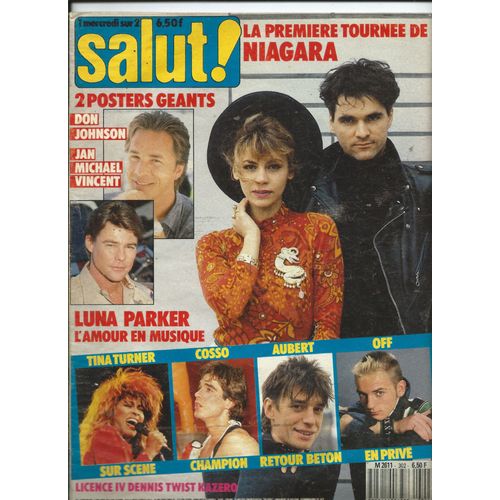 Salut 22/04/1987 Aubert And Ko, Niagara, Off Sven Vth,Tina Turner, Kazero, Luna Parker, Denis Twist, Licence 4, Pierre Cosso, Rita Mitsouko