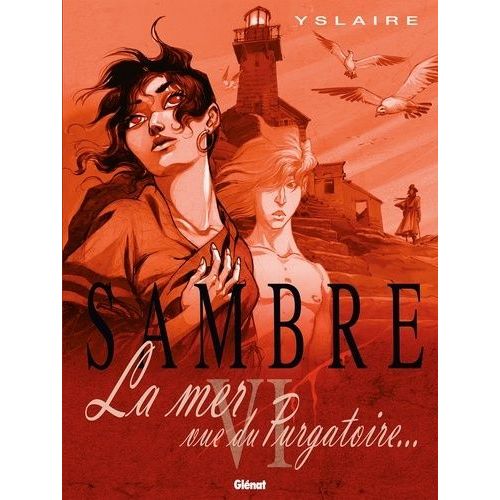 Sambre - Tome 6 - La Mer Vue Du Purgatoire    Format Album 