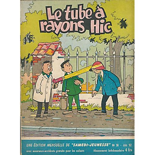 Samedi Jeunesse 56 - Le Tube A Rayons Hic 