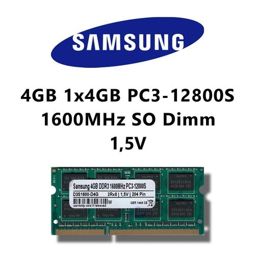 Samsung 4 GB (1 x 4 Go) DDR3 1600 MHz (PC3 12800S) So DIMM mmoire RAM