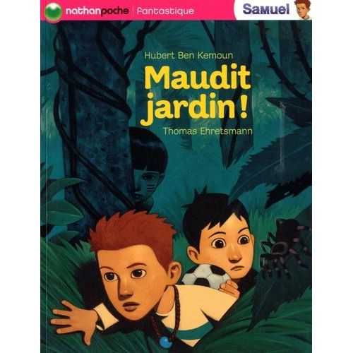 Samuel - Maudit Jardin!   de Ben Kemoun Hubert  Format Broch 