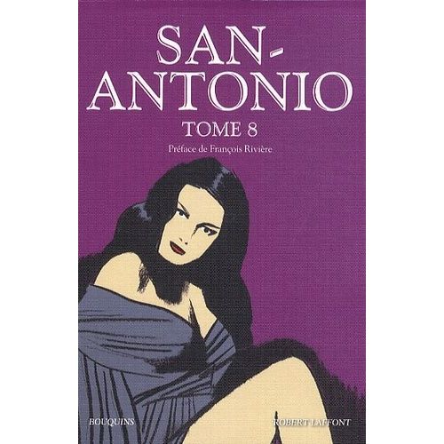 San-Antonio Tome 8   de San-Antonio  Format Beau livre 