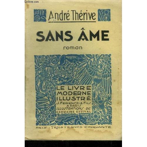 Sans me, Le Livre Moderne Illustr N179   de Thrive Andr 