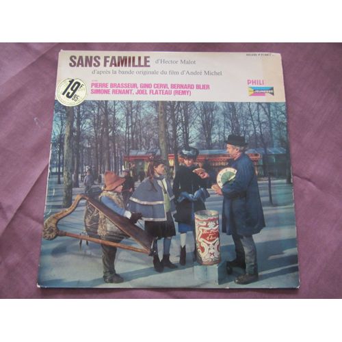 Sans Famille (D'hector Malot D'aprs La Bande Originale Du Film D'andr Michel) - Hector Malot - Pierre Brasseur - Gino Cervi - Bernard Blier - Simone Renant - Joel Flateau (Remy)