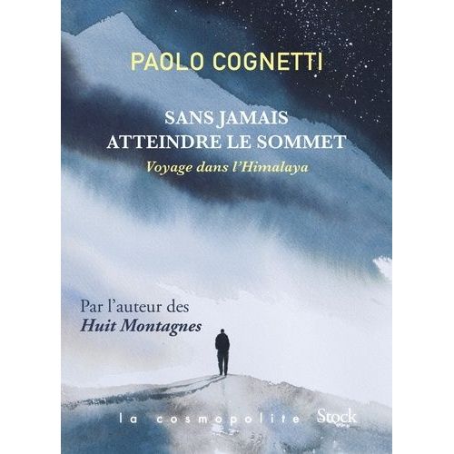 Sans Jamais Atteindre Le Sommet - Voyage Dans L'himalaya    Format Grand Format 