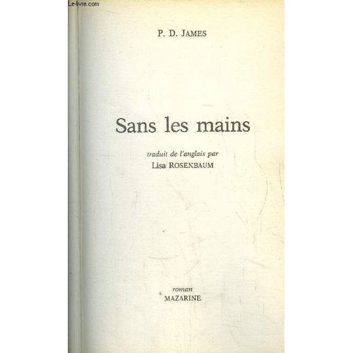 Sans Les Mains   de p d james