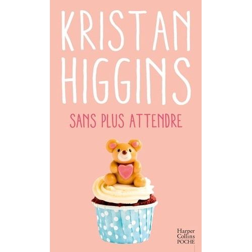 Sans Plus Attendre    Format Poche 