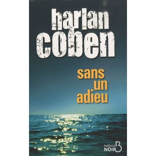Sans Un Adieu    Format Grand Format 