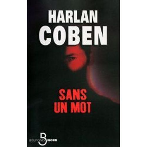 Sans Un Mot   de HARLAN COBEN  Format Broch 