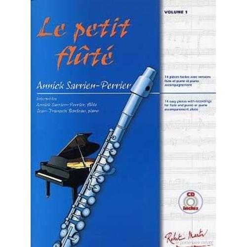 Sarrien-Perrier : Le Petit Flt (+ 1 Cd) - Robert Martin