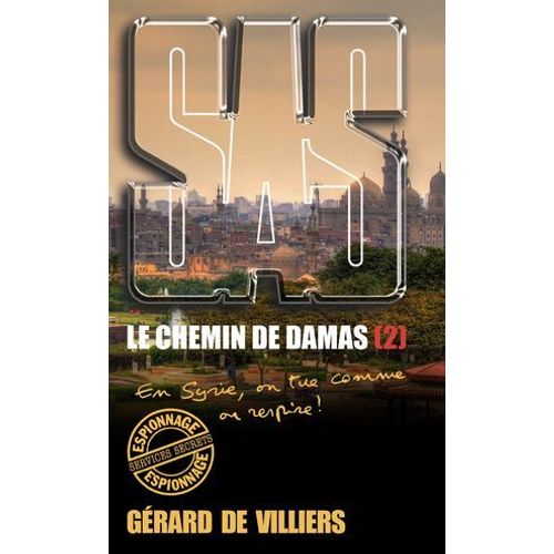 Sas 194 Le Chemin De Damas T2  