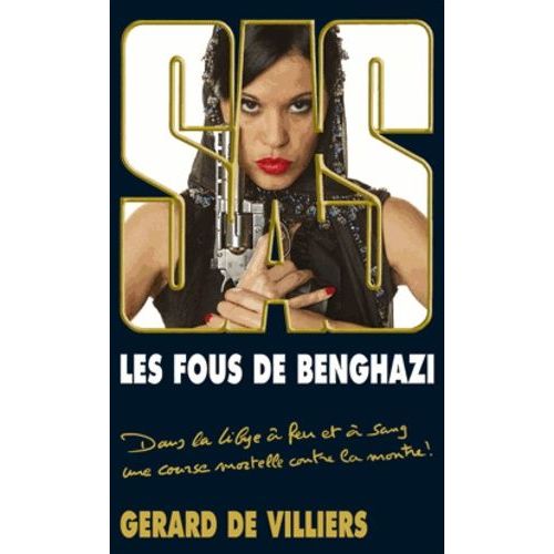 Les Fous De Benghazi    Format Poche 