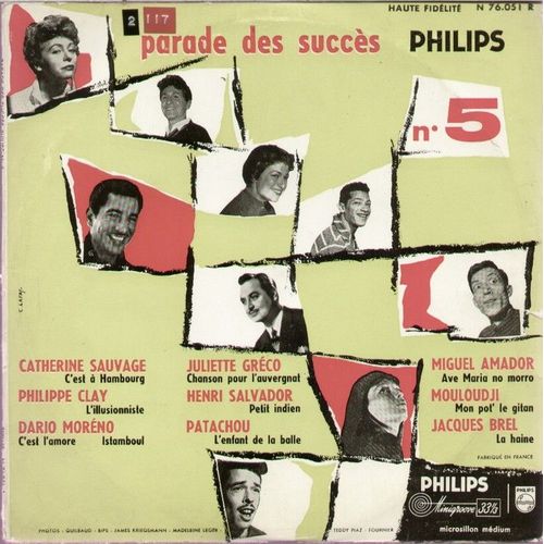 Parade Des Succs No 5 - C'est  Hambourg, L'illusionniste, C'est L'amore, Chanson Pour L'auvergnat, Petit Indien, Istamboul, L'enfant De La Balle, Mon Pot' Le Gitan, La Haine... (25cm) - Sauvage Catherine, Philippe Clay, Dario Moreno, Juliette Grco, Henri Salvador, Patachou, Miguel Amador, Mouloudji, Jacques Brel