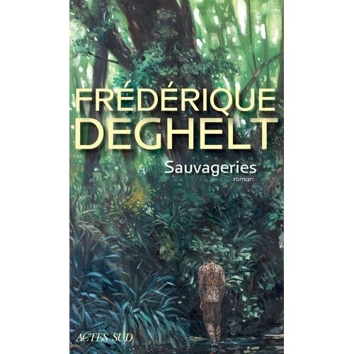 Sauvageries    Format Grand Format 