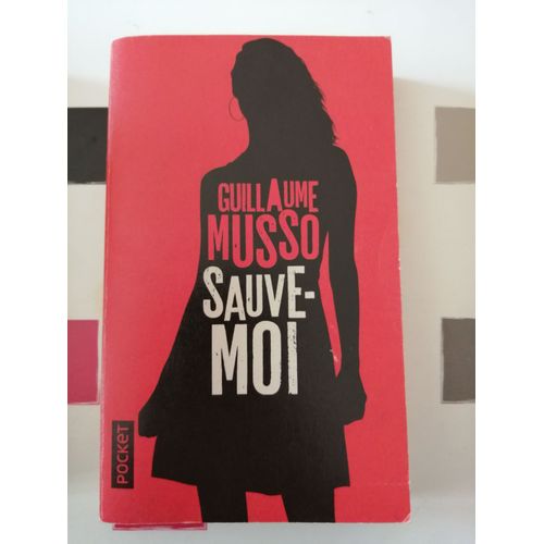 Sauve Moi   de Guillaume Musso 