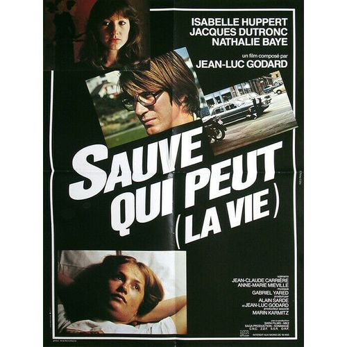 Sauve Qui Peut (La Vie) - Vritable Affiche De Cinma Plie - Format 60x80 Cm - De Jean Luc Godard Avec Isabelle Huppert, Jacques Dutronc, Nathalie Baye, Cecile Tanner, Fred Personne - 1980