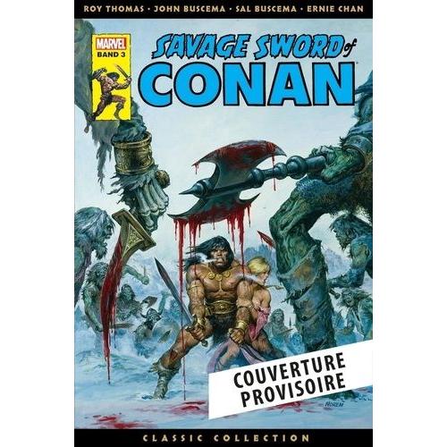Savage Sword Of Conan Tome3    Format Album 