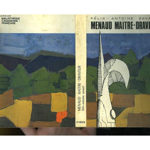 Menaud Maitre Draveur   de Flix-Antoine Savard