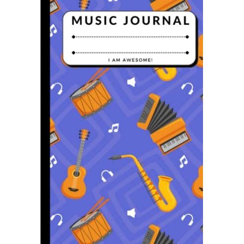 Sax Drums Accordion Guitar - Song Writing Music Journals For Kids: Lined/Ruled Paper And Staff, Manuscript Paper For Notes, Lyrics And Music. For ... Book Notebook Journal 100 Pages 6x9   de Nunez, Asael  Format Broch 