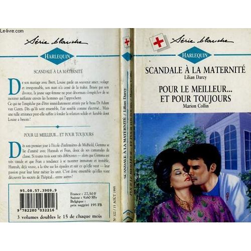 Scandale A La Maternite Suivi De Pour Le Meilleur Et Pour Toujours (Midwife's Dilemma -Nurses In The House) de Darcy Lilian Collin Marion